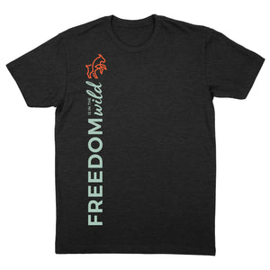 Freedom is in the Wild -- Mens Tee